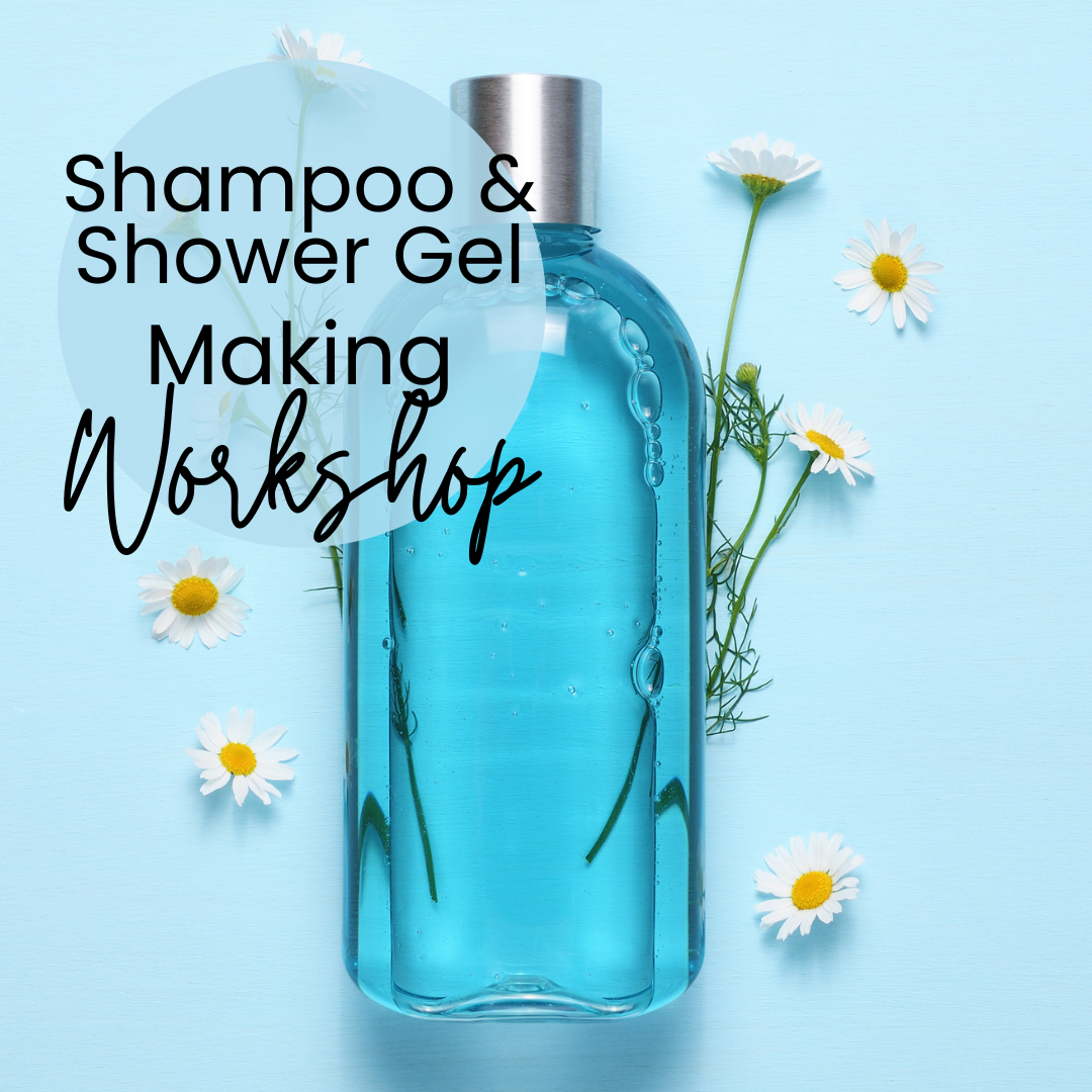 Shampoo Making Workshop. April 27th