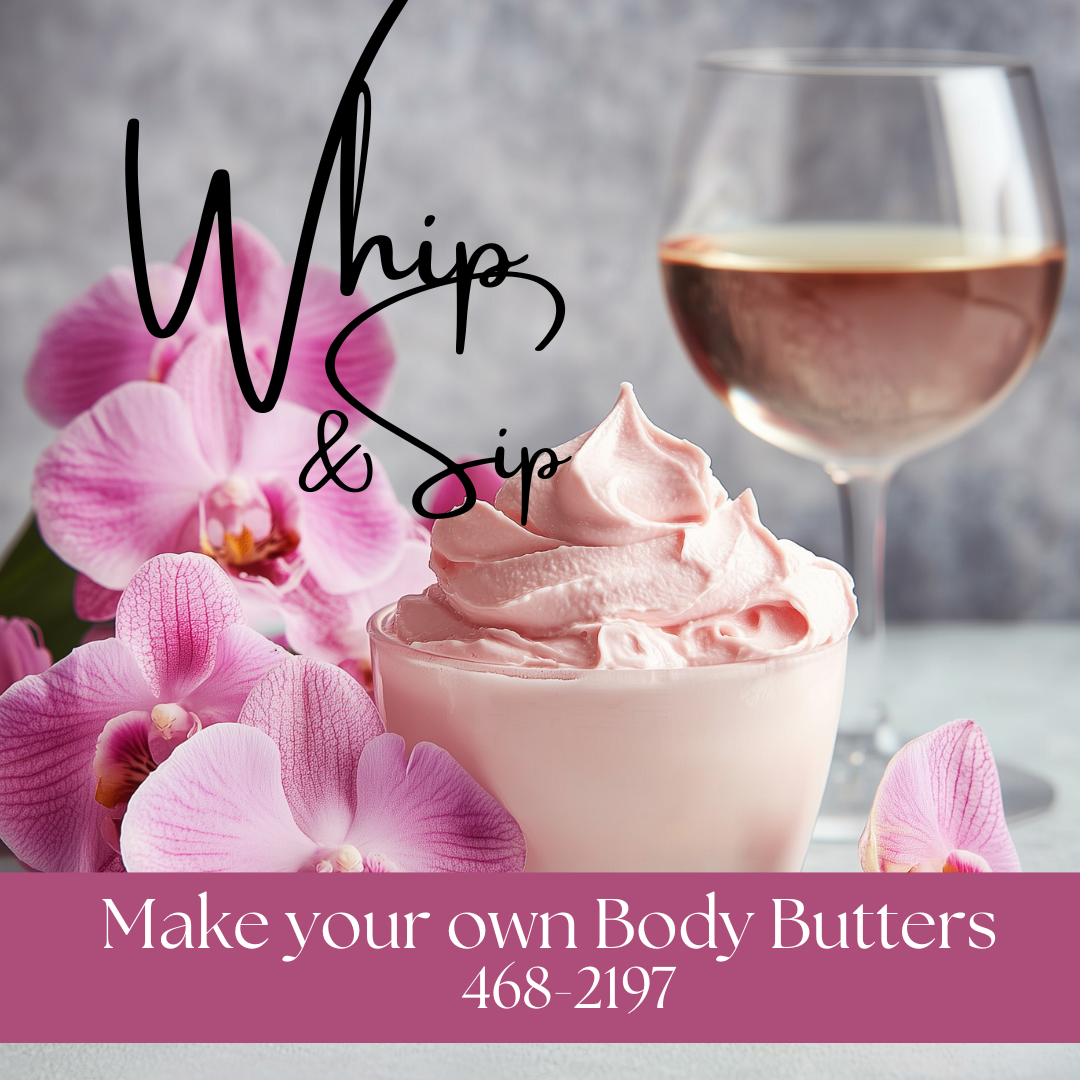 Whip and Sip in store Body Butter Experience