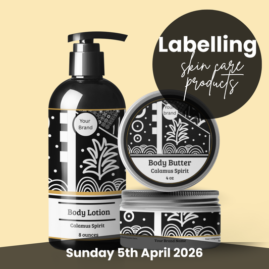 Labelling your Skin Care products for sale,