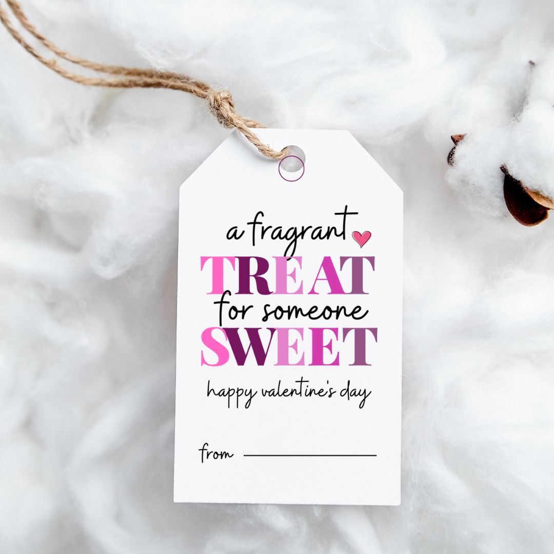 Valentine Tag Download: Fragrant treat