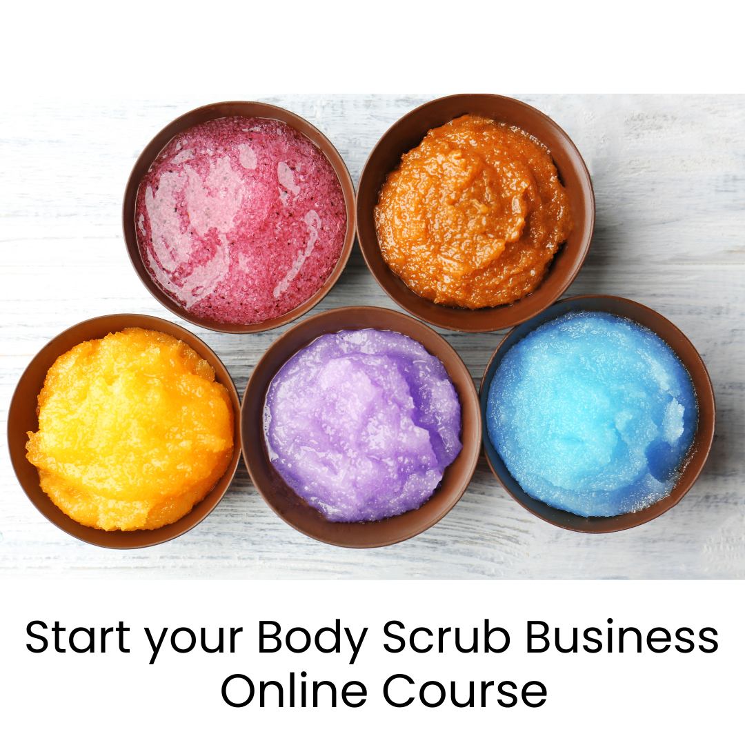 Start your Body Scrub Business. Online Course