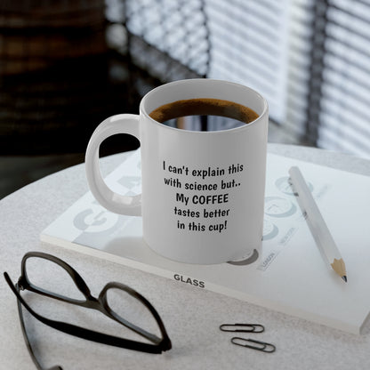 Message Coffee Mug 20 ounce size